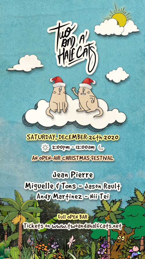 Two And Half Cats X Mas Event Official Website Of Dj Jean Pierre Nyc